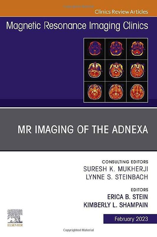 MR Imaging of the Adnexa An Issue of Magnetic Resonance Imaging Clinics of North America by William E Wagner-Hardcover
MR Imaging of the Adnexa An Issue of Magnetic Resonance Imaging Clinics of North America by William E Wagner-Hardcover