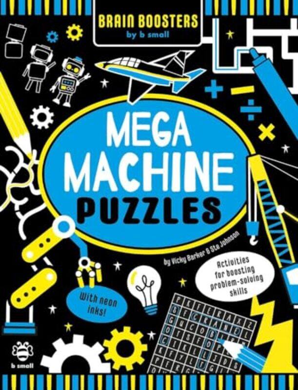 Mega Machine Puzzles by Vicky BarkerVicky Art Director, b small publishing BarkerSte Johnson-Paperback
Mega Machine Puzzles by Vicky BarkerVicky Art Director, b small publishing BarkerSte Johnson-Paperback
