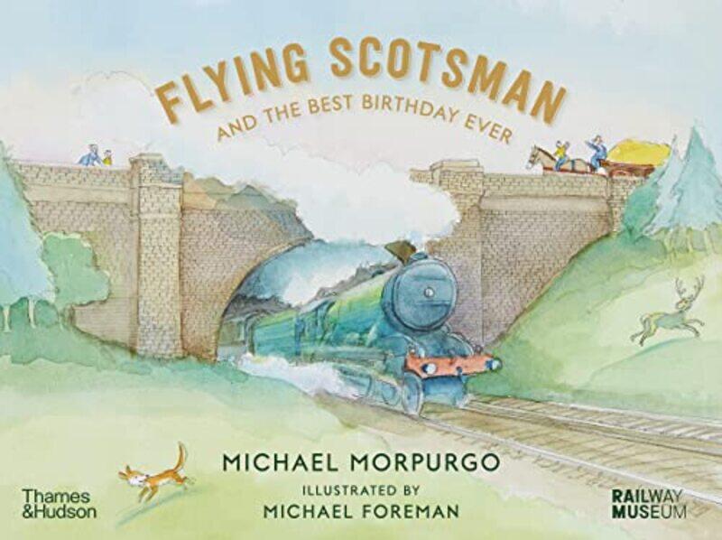 Flying Scotsman and the Best Birthday Ever by Michael MorpurgoMichael Foreman-Hardcover
Flying Scotsman and the Best Birthday Ever by Michael MorpurgoMichael Foreman-Hardcover