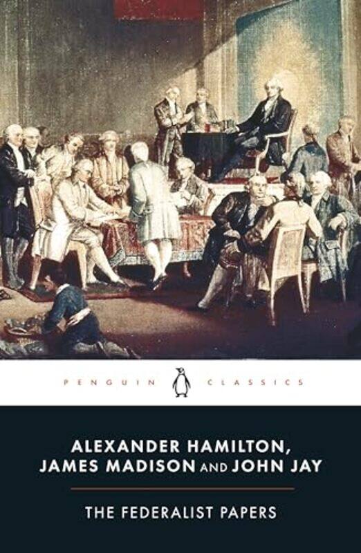 The Federalist Papers by Alexander HamiltonJames MadisonJohn JayIsaac Kramnick-Paperback
The Federalist Papers by Alexander HamiltonJames MadisonJohn JayIsaac Kramnick-Paperback