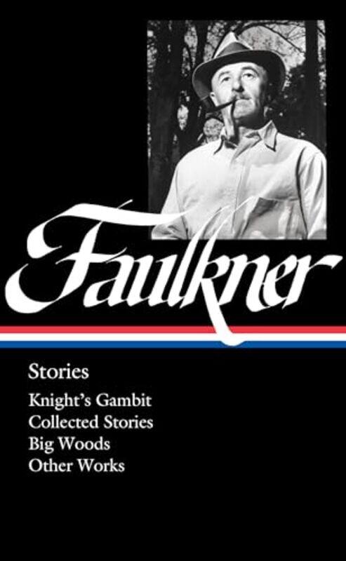 William Faulkner Stories LOA 375 by William FaulknerTheresa M Towner-Hardcover
William Faulkner Stories LOA 375 by William FaulknerTheresa M Towner-Hardcover