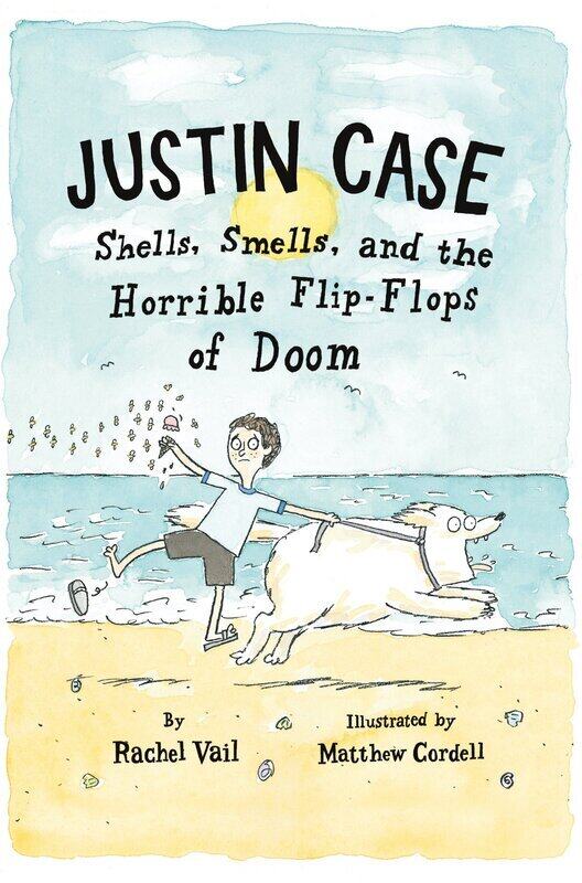 Justin Case: Shells, Smells, and the Horrible Flip-flops of Doom, Paperback Book, By: Rachel Vail
Justin Case: Shells, Smells, and the Horrible Flip-flops of Doom, Paperback Book, By: Rachel Vail
