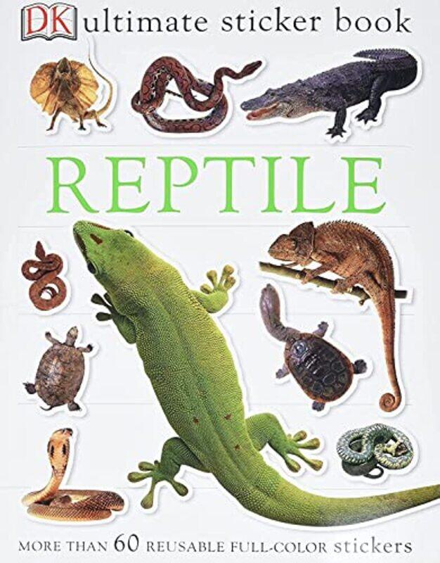 Ultimate Sticker Book: Reptile: More Than 60 Reusable Full-Color Stickers , Paperback by DK
Ultimate Sticker Book: Reptile: More Than 60 Reusable Full-Color Stickers , Paperback by DK