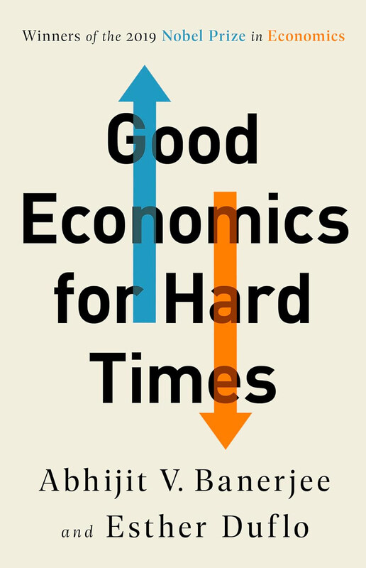 Good Economics For Hard Times, Paperback Book, By: Abhijit V Banerjee, Esther Duflo
Good Economics For Hard Times, Paperback Book, By: Abhijit V Banerjee, Esther Duflo