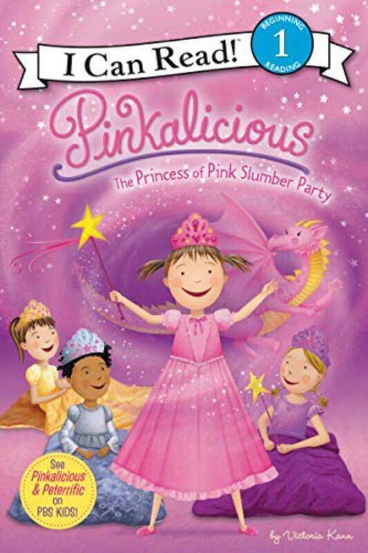 Pinkalicious: The Princess of Pink Slumber Party I Can Read Level 1 Paperback by Victoria Kann
Pinkalicious: The Princess of Pink Slumber Party I Can Read Level 1 Paperback by Victoria Kann