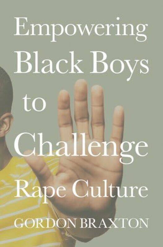 Empowering Black Boys to Challenge Rape Culture by Jose Antonio AresJonee Tiedemann-Hardcover
Empowering Black Boys to Challenge Rape Culture by Jose Antonio AresJonee Tiedemann-Hardcover