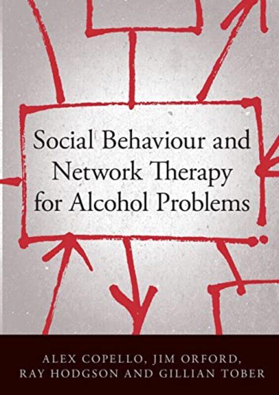 Social Behaviour and Network Therapy for Alcohol Problems by Claire Philip-Paperback
Social Behaviour and Network Therapy for Alcohol Problems by Claire Philip-Paperback