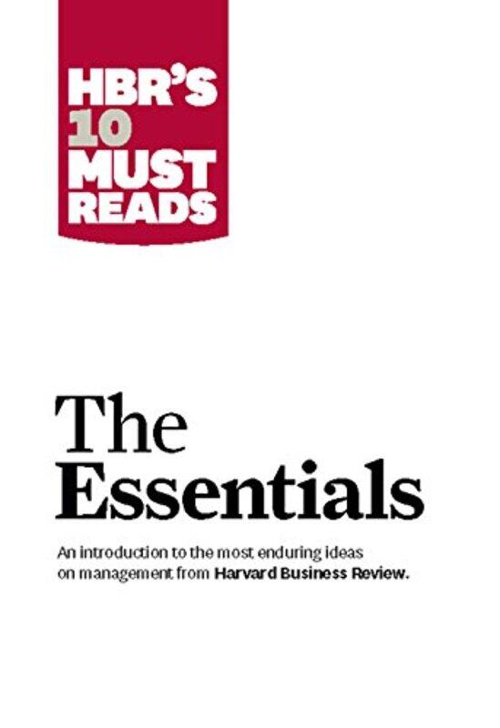 HBRS 10 Must Reads The Essentials by Harvard Business ReviewPeter F DruckerClayton M ChristensenDaniel GolemanMichael E Porter-Paperback
HBRS 10 Must Reads The Essentials by Harvard Business ReviewPeter F DruckerClayton M ChristensenDaniel GolemanMichael E Porter-Paperback