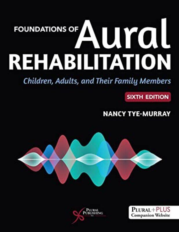 Foundations of Aural Rehabilitation by Rory MccartneyCharlie Morgan-Paperback
Foundations of Aural Rehabilitation by Rory MccartneyCharlie Morgan-Paperback