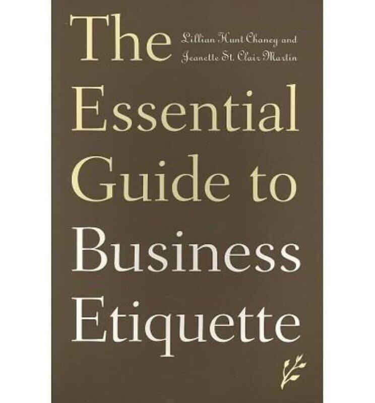 The Essential Guide to Business Etiquette