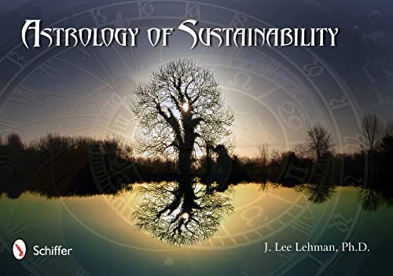 Astrology of Sustainability by James M Professor of Medicine University of Massachusetts Medical School Rippe-Paperback
Astrology of Sustainability by James M Professor of Medicine University of Massachusetts Medical School Rippe-Paperback
