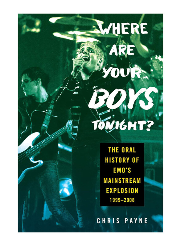 Where Are Your Boys Tonight: The Oral History of Emo's Mainstream Explosion 1999-2008, Hardcover Book, By: Chris Payne
Where Are Your Boys Tonight: The Oral History of Emo's Mainstream Explosion 1999-2008, Hardcover Book, By: Chris Payne