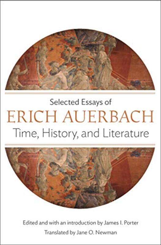 Time History and Literature by Erich AuerbachJames I PorterJane O Newman-Paperback
Time History and Literature by Erich AuerbachJames I PorterJane O Newman-Paperback