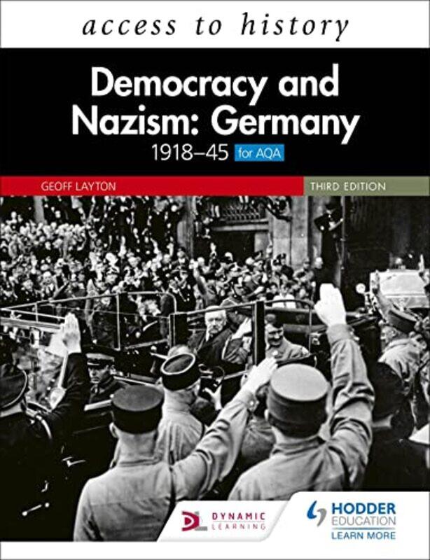 Access To History Democracy And Nazism Germany 191845 For Aqa Third Edition By Geoff Layton...Paperback
Access To History Democracy And Nazism Germany 191845 For Aqa Third Edition By Geoff Layton...Paperback