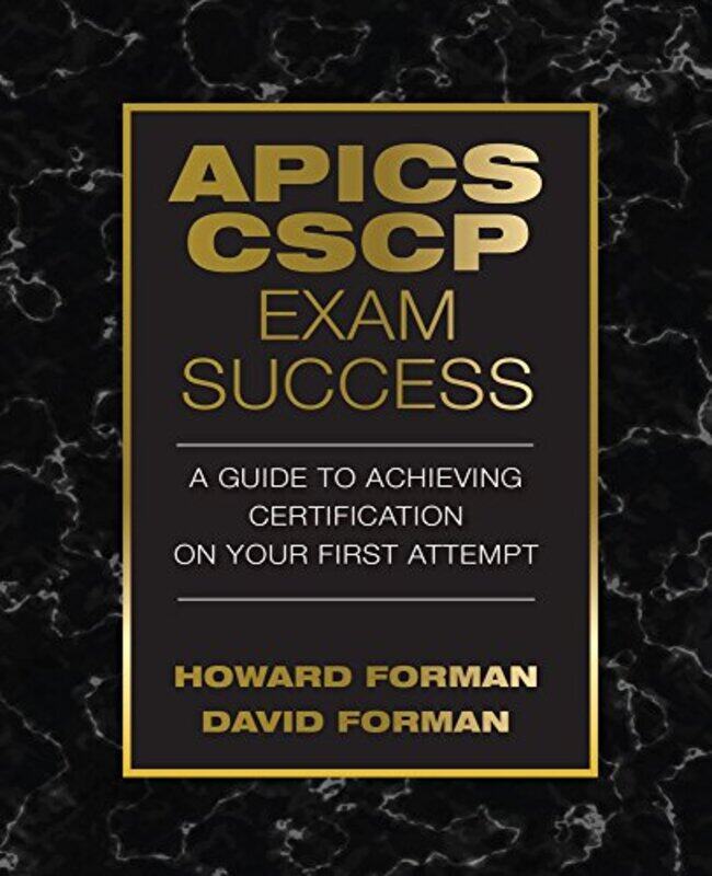 Apics Cscp Exam Success: A Guide To Achieving Certification On Your First Attempt By Forman, Howard - Forman, David Paperback
Apics Cscp Exam Success: A Guide To Achieving Certification On Your First Attempt By Forman, Howard - Forman, David Paperback