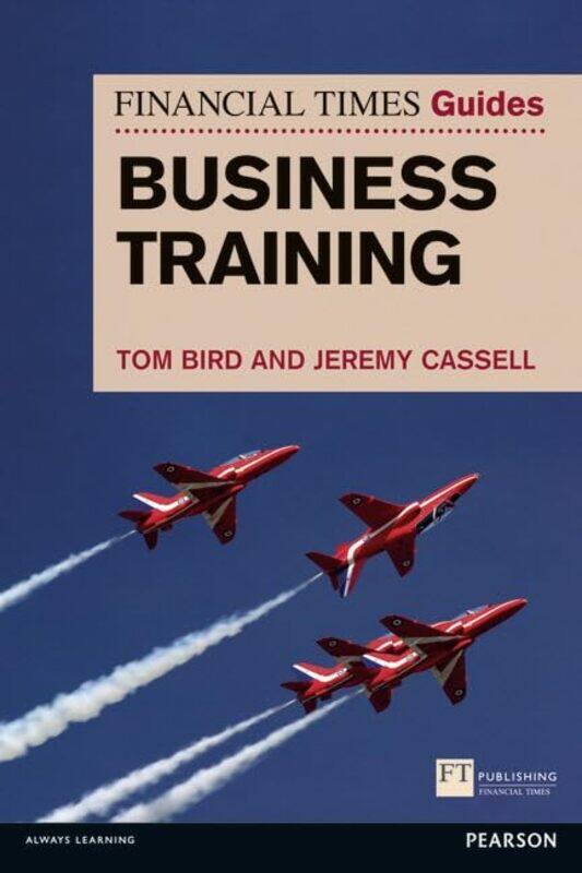 Financial Times Guide to Business Training The by Anders KaliffTerje Oestigaard-Paperback
Financial Times Guide to Business Training The by Anders KaliffTerje Oestigaard-Paperback