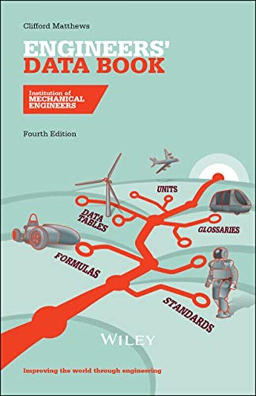 Engineers Data Book by Clifford Matthews Engineering Training Ltd, UK Matthews-Paperback
Engineers Data Book by Clifford Matthews Engineering Training Ltd, UK Matthews-Paperback
