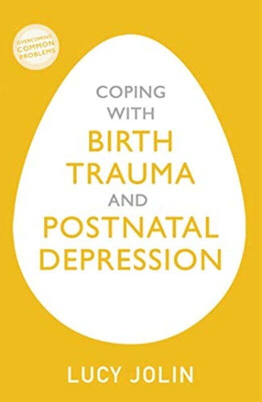 Coping with Birth Trauma and Postnatal Depression by Rajesh R TampiDeena J TampiLisa L Boyle-Paperback
Coping with Birth Trauma and Postnatal Depression by Rajesh R TampiDeena J TampiLisa L Boyle-Paperback