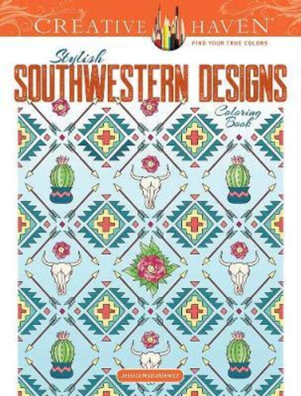 Creative Haven Stylish Southwestern Designs Coloring Book.paperback,By :Mazurkiewicz, Jessica
Creative Haven Stylish Southwestern Designs Coloring Book.paperback,By :Mazurkiewicz, Jessica