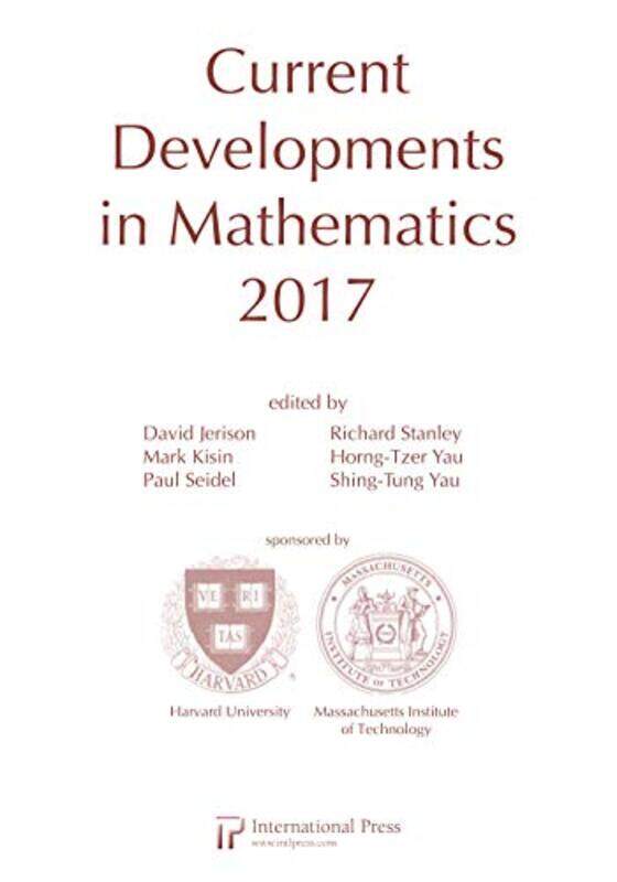 Current Developments in Mathematics 2017 by David JerisonMark KisinPaul SeidelRichard StanleyHorng-Tzer YauYau Shing-Tung-Paperback
Current Developments in Mathematics 2017 by David JerisonMark KisinPaul SeidelRichard StanleyHorng-Tzer YauYau Shing-Tung-Paperback