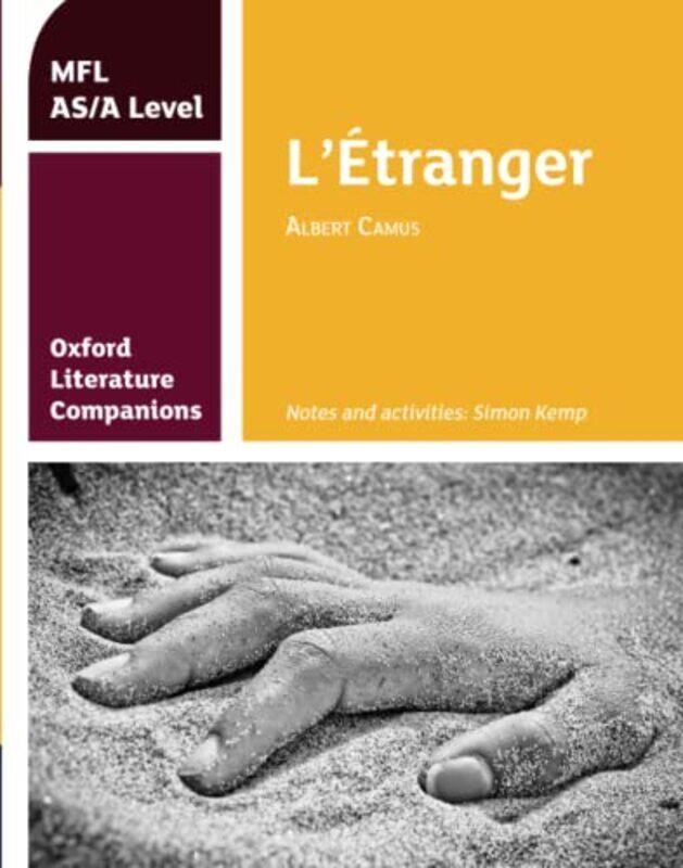 Oxford Literature Companions LEtranger study guide for ASA Level French set text by Simon Kemp-Paperback
Oxford Literature Companions LEtranger study guide for ASA Level French set text by Simon Kemp-Paperback
