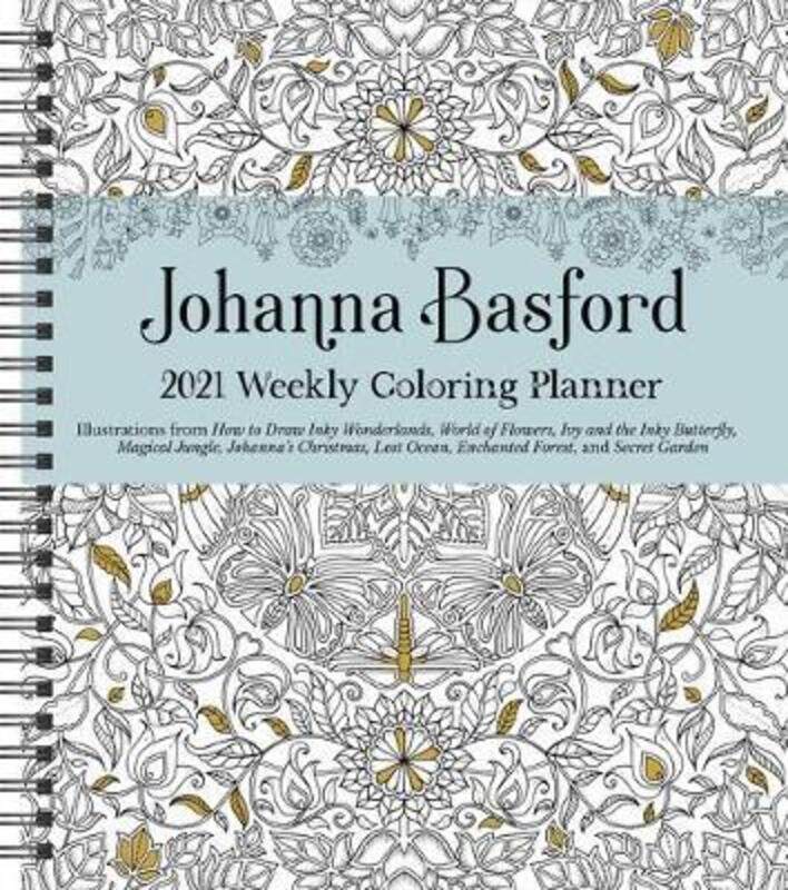 Johanna Basford 2021 Weekly Coloring Planner Calendar.paperback,By :Basford Johanna
Johanna Basford 2021 Weekly Coloring Planner Calendar.paperback,By :Basford Johanna