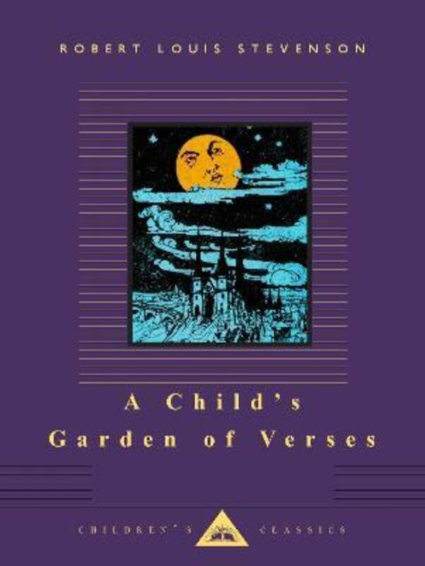A Child's Garden of Verses (Everyman's Library Children's Classics).Hardcover,By :Robert Louis Stevenson
A Child's Garden of Verses (Everyman's Library Children's Classics).Hardcover,By :Robert Louis Stevenson