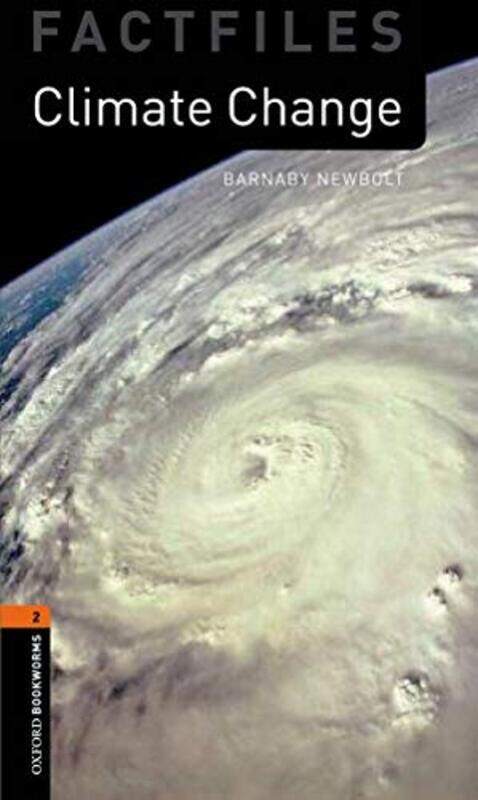 Oxford Bookworms Library Factfiles Level 2 Climate Change by Bobby Jayaraman-Paperback
Oxford Bookworms Library Factfiles Level 2 Climate Change by Bobby Jayaraman-Paperback