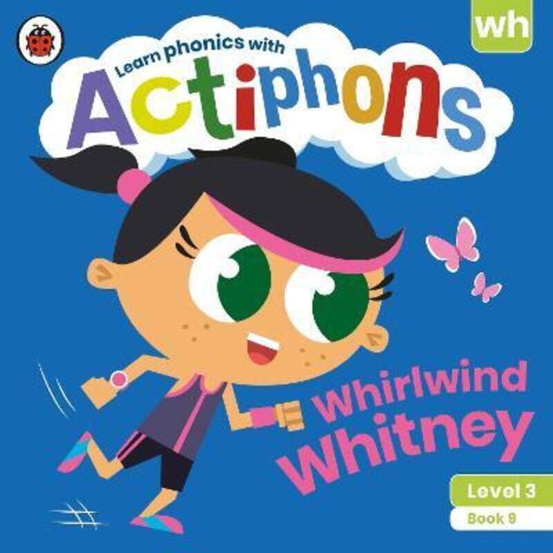 Actiphons Level 3 Book 9 Whirlwind Whitney: Learn phonics and get active with Actiphons!.paperback,By :Ladybird
Actiphons Level 3 Book 9 Whirlwind Whitney: Learn phonics and get active with Actiphons!.paperback,By :Ladybird
