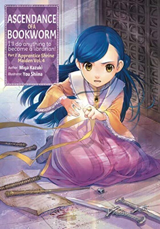 Ascendance Of A Bookworm Part 2 Volume 4 by Kazuki, Miya - Shiina, You - Quof Paperback
Ascendance Of A Bookworm Part 2 Volume 4 by Kazuki, Miya - Shiina, You - Quof Paperback