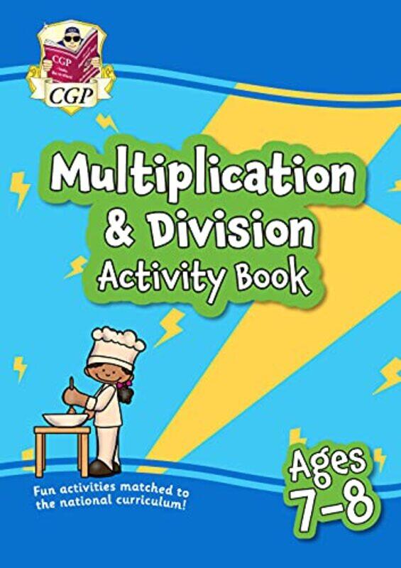 Multiplication & Division Activity Book For Ages 7-8 (Year 3) By Cgp Books - Cgp Books Paperback
Multiplication & Division Activity Book For Ages 7-8 (Year 3) By Cgp Books - Cgp Books Paperback