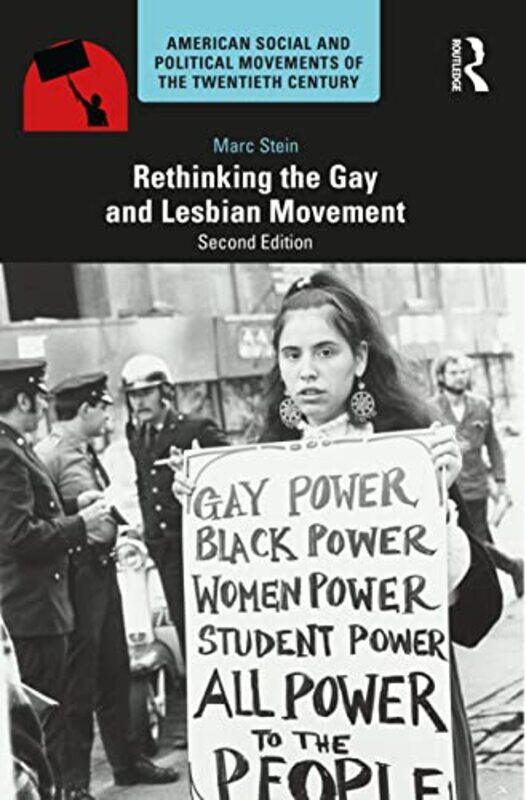 Rethinking the Gay and Lesbian Movement by Marc San Francisco State University, USA Stein-Paperback
Rethinking the Gay and Lesbian Movement by Marc San Francisco State University, USA Stein-Paperback