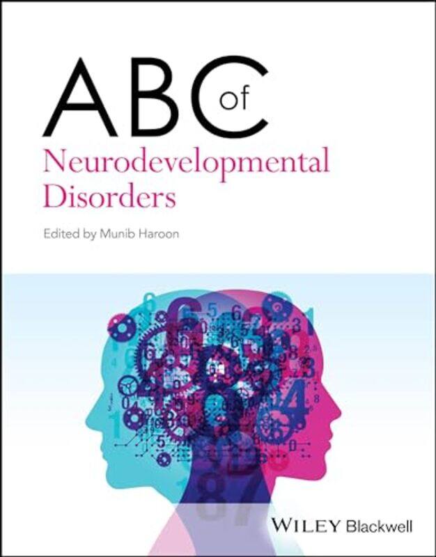 ABC of Neurodevelopmental Disorders by Munib (Pinderfields Hospital, Mid Yorkshire Teaching NHS Trust, Wakefield, UK) Haroon -Paperback
ABC of Neurodevelopmental Disorders by Munib (Pinderfields Hospital, Mid Yorkshire Teaching NHS Trust, Wakefield, UK) Haroon -Paperback