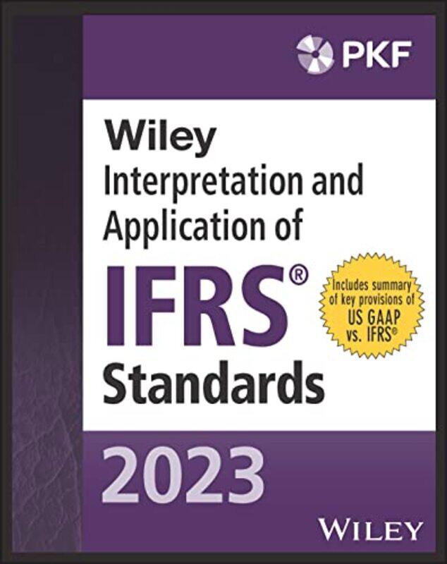 Wiley 2023 Interpretation and Application of IFRS Standards by PKF International Ltd-Paperback
Wiley 2023 Interpretation and Application of IFRS Standards by PKF International Ltd-Paperback