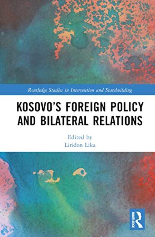 Kosovos Foreign Policy and Bilateral Relations by Jan DobbinsDavid Sim-Hardcover
Kosovos Foreign Policy and Bilateral Relations by Jan DobbinsDavid Sim-Hardcover