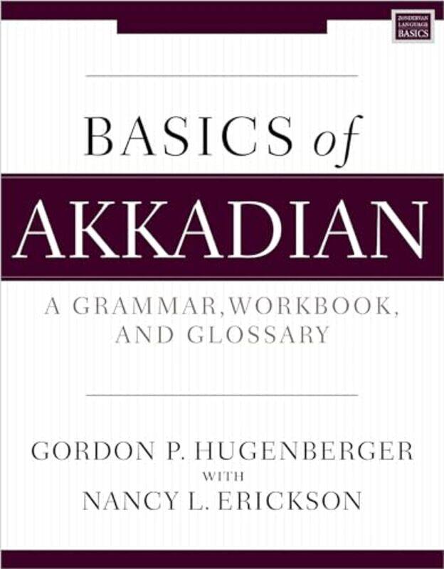 Basics of Akkadian by Jonathan Mission College in Santa Clara California BrennanSkip Downing-Paperback
Basics of Akkadian by Jonathan Mission College in Santa Clara California BrennanSkip Downing-Paperback
