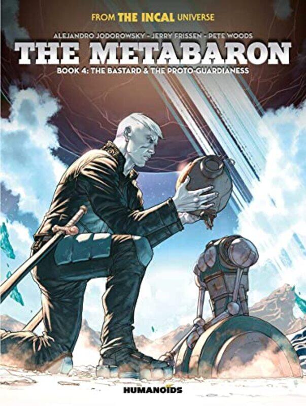 The Metabaron Book 4 The Bastard and the ProtoGuardianess by Jerry FrissenPete Woods-Hardcover
The Metabaron Book 4 The Bastard and the ProtoGuardianess by Jerry FrissenPete Woods-Hardcover