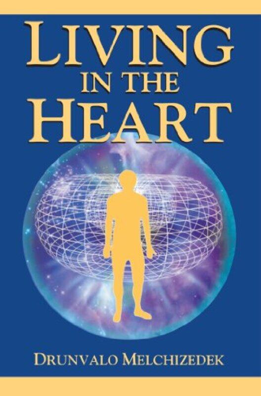 Living In The Heart How To Enter Into The Sacred Space Within The Heart With Cd Audio By Drunvalo Melchizedek -Paperback
Living In The Heart How To Enter Into The Sacred Space Within The Heart With Cd Audio By Drunvalo Melchizedek -Paperback