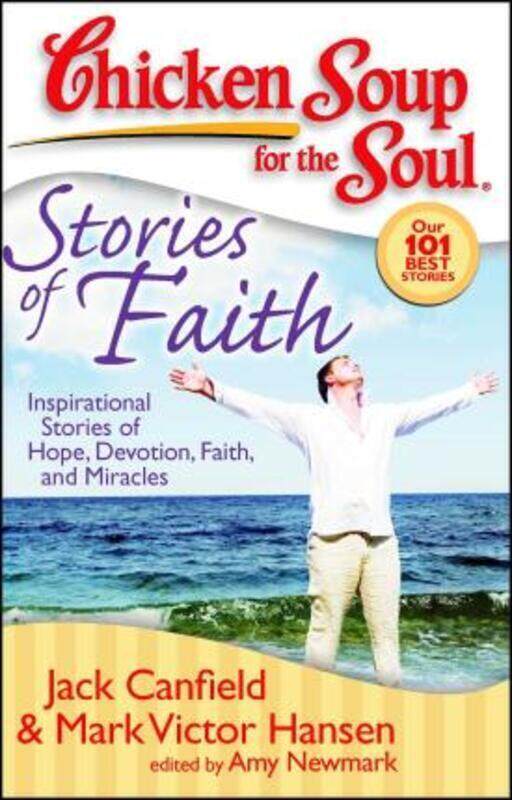 Stories of Faith: Inspirational Stories of Hope, Devotion, Faith and Miracles.paperback,By :Jack Canfield
Stories of Faith: Inspirational Stories of Hope, Devotion, Faith and Miracles.paperback,By :Jack Canfield