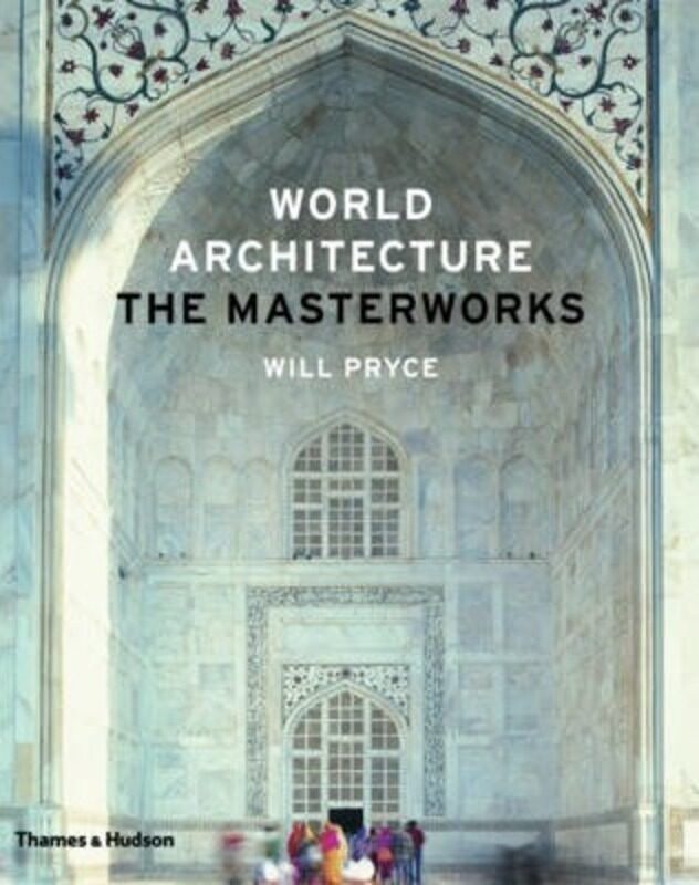 World Architecture:The Masterworks: The Masterworks, Hardcover Book, By: Will Pryce
World Architecture:The Masterworks: The Masterworks, Hardcover Book, By: Will Pryce