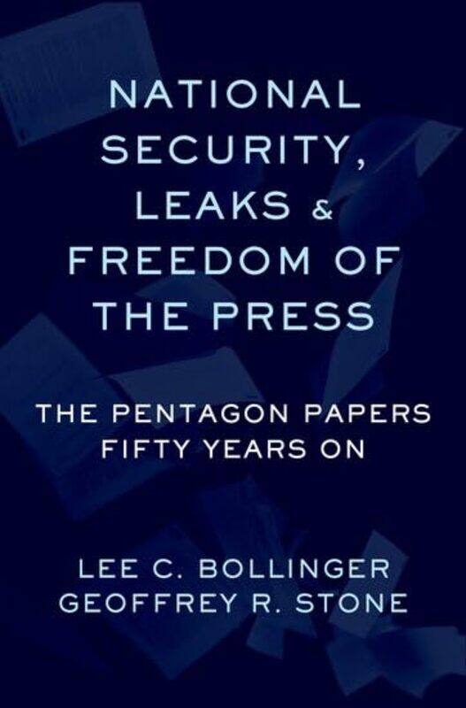 National Security Leaks and Freedom of the Press by Geoffrey Professor of Law, Professor of Law, University of Chicago StoneLee President, President,
National Security Leaks and Freedom of the Press by Geoffrey Professor of Law, Professor of Law, University of Chicago StoneLee President, President,