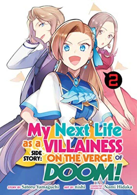 My Next Life as a Villainess Side Story On the Verge of Doom Manga Vol 2 by Satoru YamaguchiNishi-Paperback
My Next Life as a Villainess Side Story On the Verge of Doom Manga Vol 2 by Satoru YamaguchiNishi-Paperback