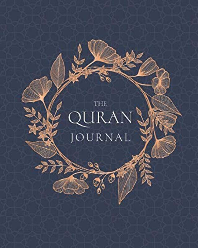The Quran Journal 365 Verses To Learn Reflect Upon And Apply by Islamova, Umeda - Paperback
The Quran Journal 365 Verses To Learn Reflect Upon And Apply by Islamova, Umeda - Paperback