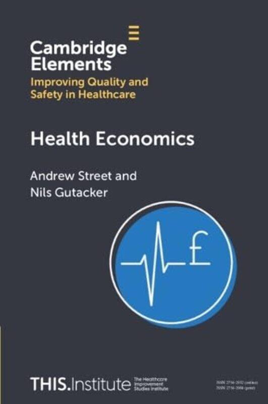 Health Economics by Andrew London School of Economics and Political Science StreetNils University of York Gutacker-Paperback
Health Economics by Andrew London School of Economics and Political Science StreetNils University of York Gutacker-Paperback