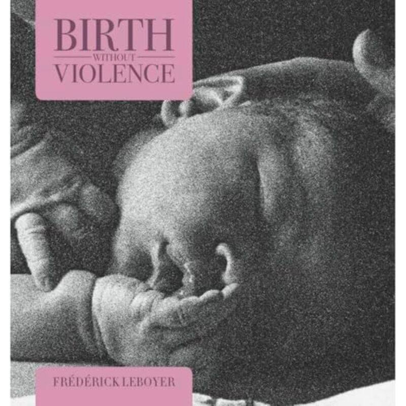 Birth without Violence by Marco Istituto Dalle Molle ScutariJean-Baptiste INRA Denis-Paperback
Birth without Violence by Marco Istituto Dalle Molle ScutariJean-Baptiste INRA Denis-Paperback