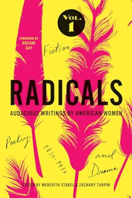 Radicals Volume 1 Fiction Poetry and Drama by Meredith StabelZachary Turpin-Paperback
Radicals Volume 1 Fiction Poetry and Drama by Meredith StabelZachary Turpin-Paperback