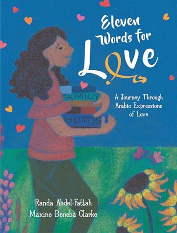 Eleven Words For Love A Journey Through Arabic Expressions Of Love by Abdel-fattah, Randa - Clarke, Maxine Beneba -Hardcover
Eleven Words For Love A Journey Through Arabic Expressions Of Love by Abdel-fattah, Randa - Clarke, Maxine Beneba -Hardcover