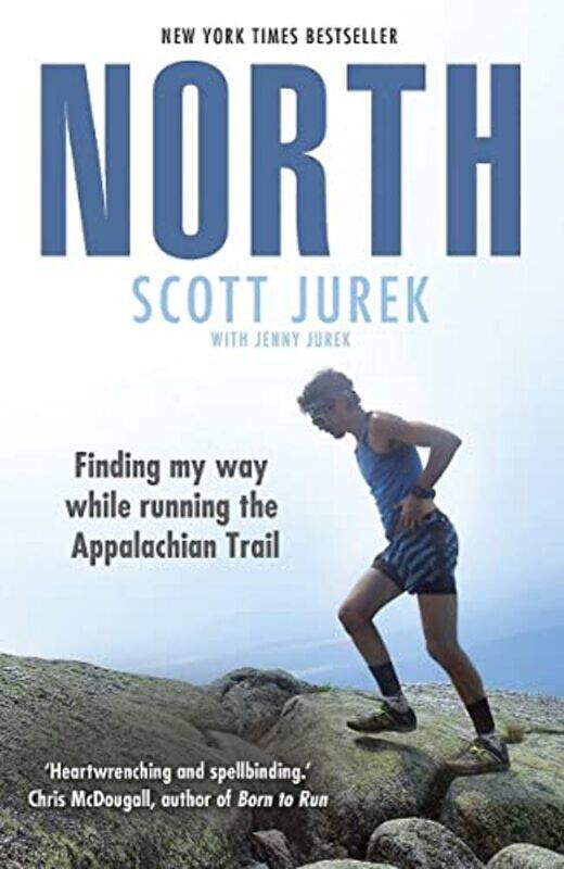North Finding My Way While Running the Appalachian Trail by Scott Jurek-Paperback
North Finding My Way While Running the Appalachian Trail by Scott Jurek-Paperback