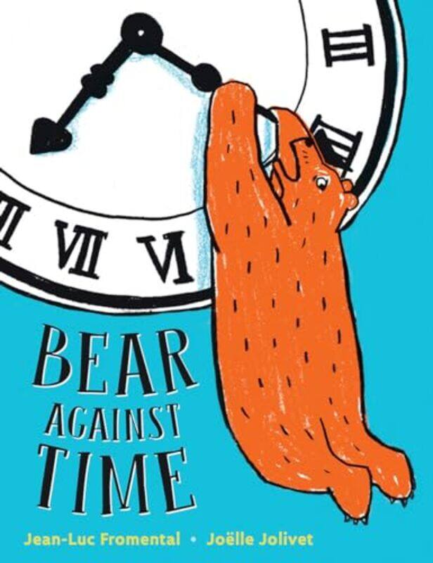 Bear Against Time by Maria Elena Arevalo AlvaradoCarmen Sardinero FrancosIgnacio Rodero Diez-Hardcover
Bear Against Time by Maria Elena Arevalo AlvaradoCarmen Sardinero FrancosIgnacio Rodero Diez-Hardcover