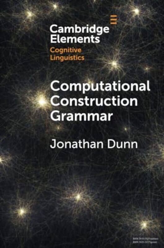 Computational Construction Grammar by Jonathan (University of Illinois, Urbana-Champaign) Dunn-Paperback
Computational Construction Grammar by Jonathan (University of Illinois, Urbana-Champaign) Dunn-Paperback